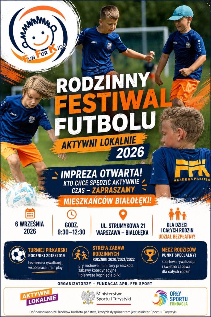Rodzinny Festiwal Futbolu – Aktywni Lokalnie 2026 Białołęka